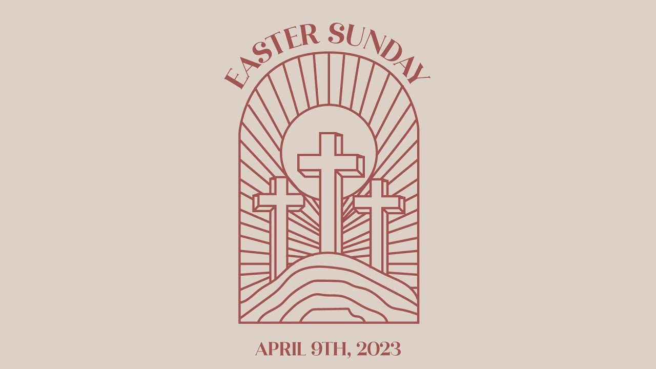 Easter Sunday 2023—Dead & Alive—Romans 6:8-11